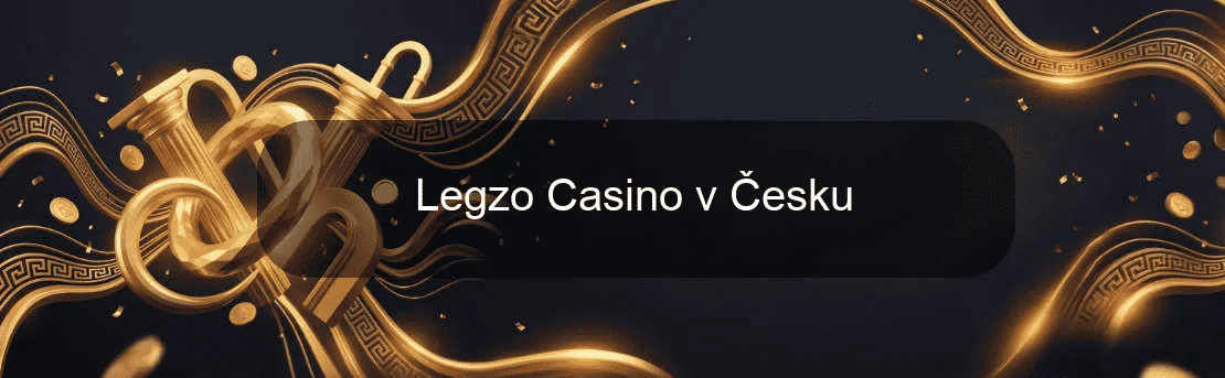 Legzo Casino v Česku Legzo Casino v Česku